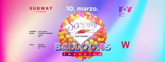 SAB 10.03.2018 // Scrivimi “Balloons Invasion” // POV
