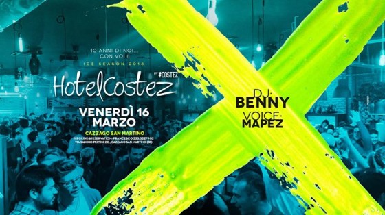 HotelCostez venerdi 16 Marzo
