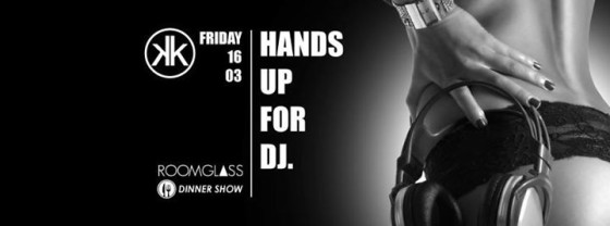 Hands up for dj 16.03.18 Karisma Beat Klub