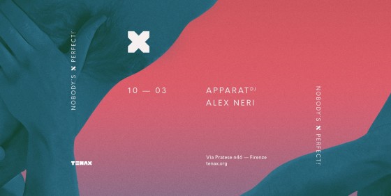 Sabato 10 marzo al Tenax per Nobody’s Perfect, Apparat e Alex Neri