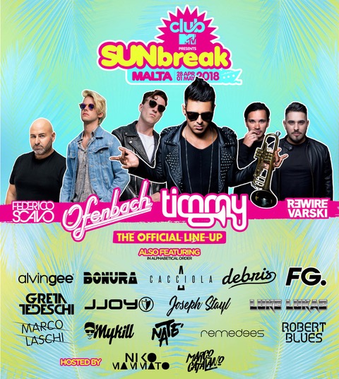 Sunbreak Malta – Club MTV  fa ballare con Ofenbach, Timmy Trumpet, Federico Scavo, Valentina Vignali