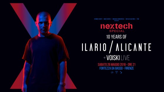 Nextech Special: 10 years of ILARIO ALICANTE + VOISKI