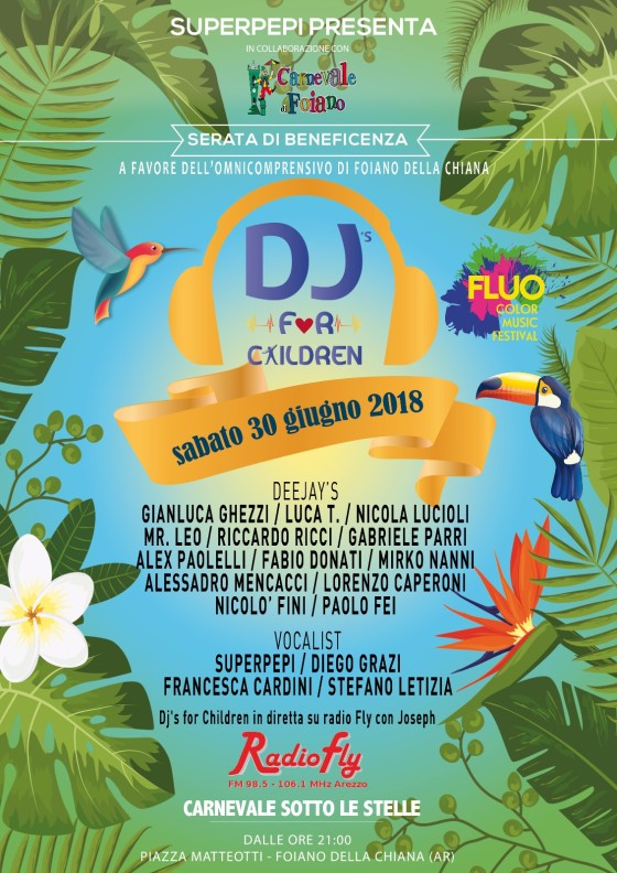 Sabato 30 giugno 2018, torna Deejay’s for Children a Foiano della Chiana (Ar), in diretta su Radiofly