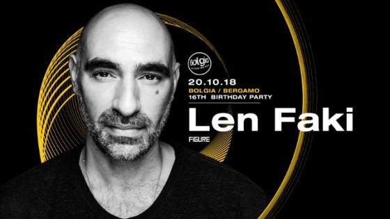 Len Faki al Bolgia di Bergamo festeggia 16 anni di grande musica elettronica