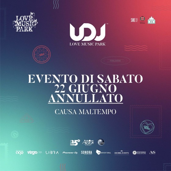 Riconfermato l’evento United Deejays Love Music Park causa maltempo