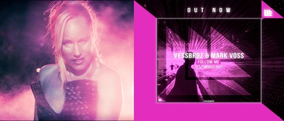 Follow me, il nuovo singolo cantato da Monika Kiss con Vessbroz e Mark Voss