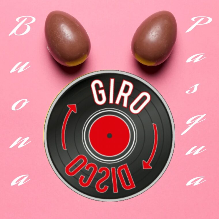 Buona Pasqua da GiroDisco
